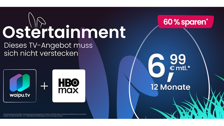 waipu.tv + HBO Max im Paket für 6,99 Euro/Monat im ersten Jahr (Bild: waipu.tv) waipu.tv + HBO Max im Paket für 6,99 Euro/Monat im ersten Jahr